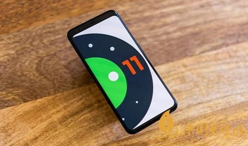 android11什么時(shí)候推送-安卓11新增了哪些功能？